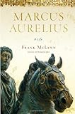 Marcus Aurelius: A Life