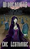 Front cover for the book Widdershins by Eve Lestrange