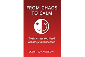From Chaos to Calm: The Marriage You Need