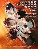 Unknown Binding Contemporary Organizational Behavior: From Ideas to Action Book