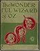THE WONDERFUL WIZARD OF OZ (non illustrated)