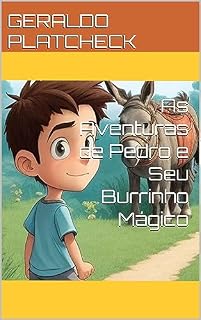 Livro As Aventuras de Pedro e Seu Burrinho Mágico