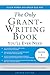 The Only Grant-Writing Book You'll Ever Need (Only Grant Writing Book You'll Ever Need)