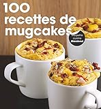 100 recettes de mugcakes by