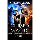 Cursed Magic (The Half-Goddess Chronicles)