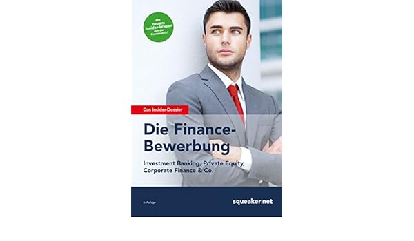 Amazon Com Das Insider Dossier Die Finance Bewerbung Investment
