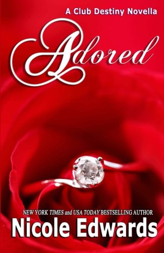 Adored (Club Destiny) (Volume 10)