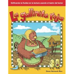 La Gallinita Roja: Folk and Fairy Tales (Building Fluency Through Reader's Theater)