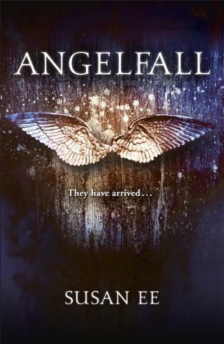 Angelfall: Penryn and the End of Days Book One by Susan Ee (2013-05-23)