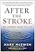 After the Stroke: My Journey Back to Life - Book by Mark McEwen