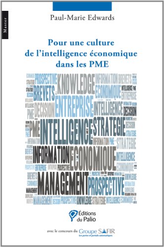 Pour une culture de l'intelligence économique dans les PME