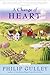 A Change of Heart: A Harmony Novel by Philip Gulley