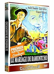Le Mariage de Ramuntcho - Édition remasterisée