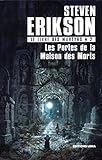 Le Livre des Martyrs, Tome 2 : Les Portes de la Maison des Morts by 