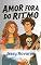 Livro Amor fora do ritmo