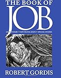 The Book of Job: Commentary, New Translation, Special Studies