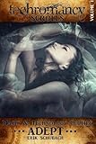 Techromancy Scrolls: Adept (Volume 1)