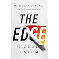 The Edge: How Ten CEOs Learned to Lead--And the Lessons for Us All