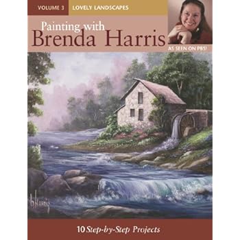 Painting with Brenda Harris, Volume 3 - Lovely Landscapes: 10 Step-by-Step Projects