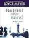 Battlefield of the Mind: Winning The Battle in Your Mind - Study Guide