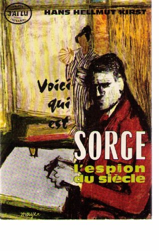 Voici qui est sorge by Hans Hellmut Kirst (Paperback)