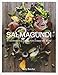 Salmagundi: A Celebration of Salads from around the World