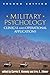 Military Psychology, Second Edition: Clinical and Operational Applications