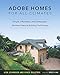 Adobe Homes for All Climates: Simple, Affordable, and Earthquake-Resistant Natural Building Techniques