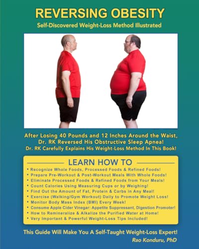 Reversing Obesity: Self-Discovered Weight-Loss Method Illustrated