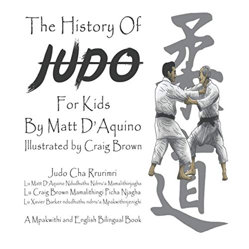 History of Judo (English Mpakwithi Bilingual Book) (History of Judo or