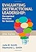Evaluating Instructional Leadership: Recognized Practices for Success