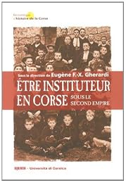 Être instituteur en Corse sous le Second Empire