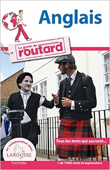 Le Routard Guide de conversation Anglais Le Routard Guide de conversation Anglais