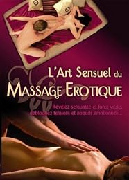 L'art Sensuel Du Massage Érotique