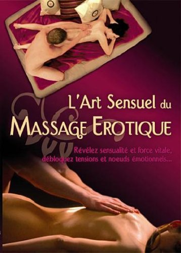 L'art Sensuel Du Massage Érotique