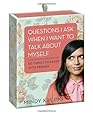 Questions I Ask When I Want to Talk About Myself: 50 Topics to Share with Friends