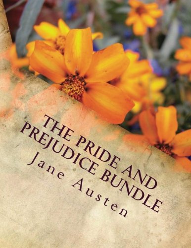 The Pride and Prejudice Bundle: Includes a Bonus Book: Northanger Abbey