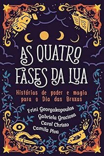 Livro As quatro fases da lua: Histórias de poder e magia para o Dia das Bruxas