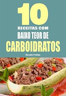 Livro 10 Receitas com baixo teor de carboidratos
