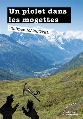 Un  piolet dans les mogettes