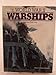 World War Two Warships 0525700579 Book Cover