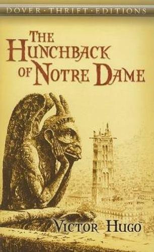 The Hunchback of Notre Dame (Dover Thrift Editions)