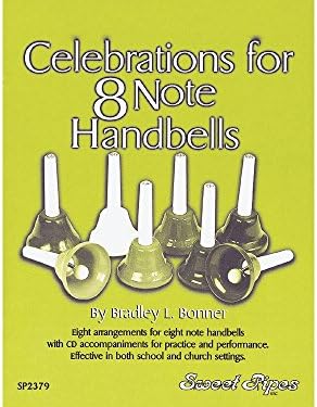 Sweet Pipes SP2379 Celebrations For 8 Note Handbells