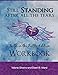 Still Standing After All the Tears Workbook: Faith in the Battle Edition by Valerie Silveira, Dawn R Ward