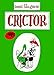 Crictor (Reading Rainbow Books)