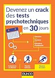 Image de Devenez un crack des tests psychotechniques en 30 jours: Pour vos concours, examens, tests de recrutement
