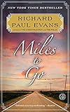 Miles to Go (2) (The Walk Series) by 
