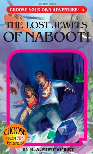 The Lost Jewels of Nabooti (Choose Your Own Adventure #4)