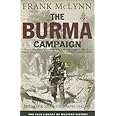 The Burma Campaign: Disaster into Triumph, 1942-45 (Yale Library of Military History)