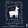 Weihnachten mit Werwolf: ...und 2 Lamas